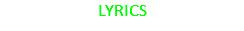 LYRICS